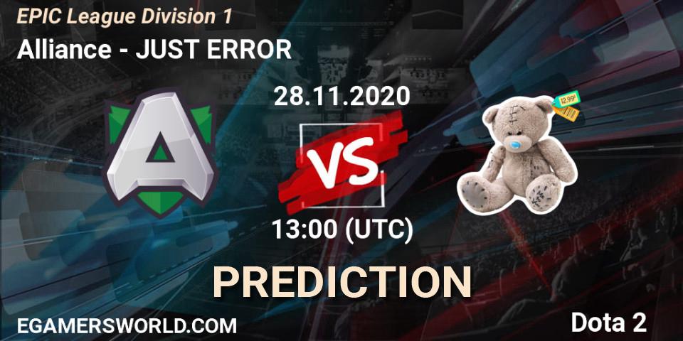 Alliance contre JUST ERROR : prédiction de match. 26.11.2020 at 13:01. Dota 2, EPIC League Division 1