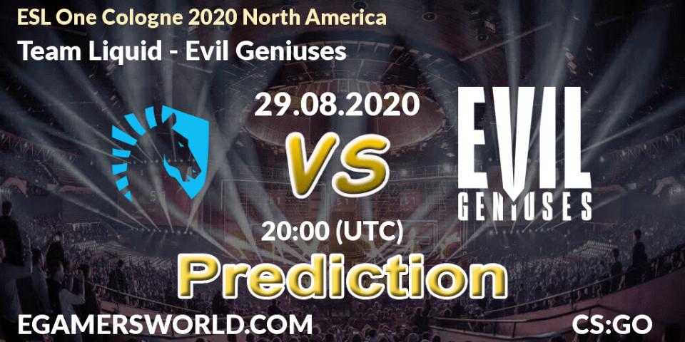 Team Liquid contre Evil Geniuses : prédiction de match. 29.08.2020 at 20:15. Counter-Strike (CS2), ESL One Cologne 2020 North America