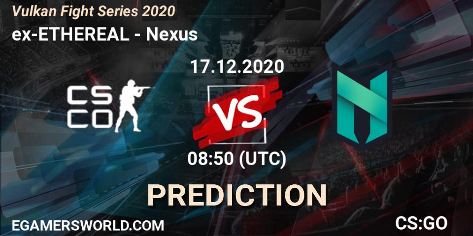 ex-ETHEREAL contre Nexus : prédiction de match. 17.12.2020 at 08:50. Counter-Strike (CS2), Vulkan Fight Series 2020