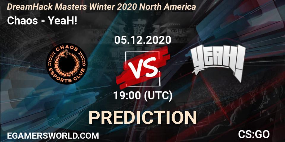 Chaos contre YeaH! : prédiction de match. 05.12.20. CS2 (CS:GO), DreamHack Masters Winter 2020 North America