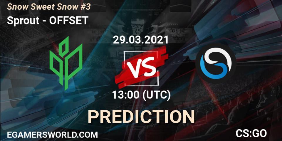 Sprout contre OFFSET : prédiction de match. 29.03.2021 at 14:25. Counter-Strike (CS2), Snow Sweet Snow #3