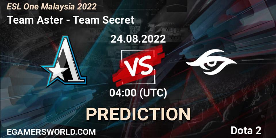 Team Aster contre Team Secret : prédiction de match. 24.08.22. Dota 2, ESL One Malaysia 2022