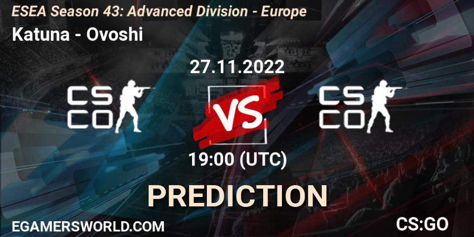 Katuna contre Ovoshi : prédiction de match. 27.11.22. CS2 (CS:GO), ESEA Season 43: Advanced Division - Europe