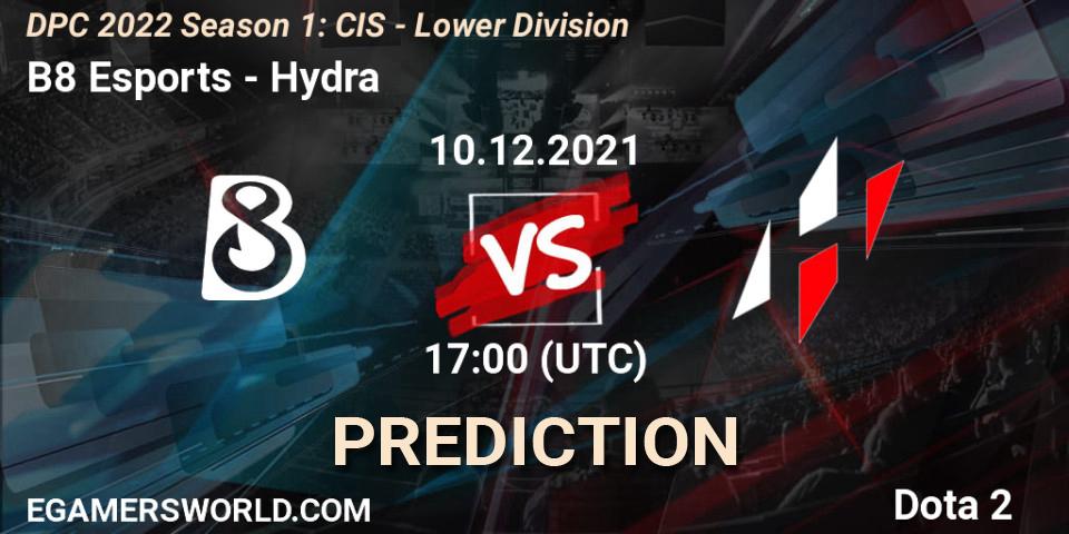 B8 Esports contre Hydra : prédiction de match. 10.12.2021 at 17:00. Dota 2, DPC 2022 Season 1: CIS - Lower Division
