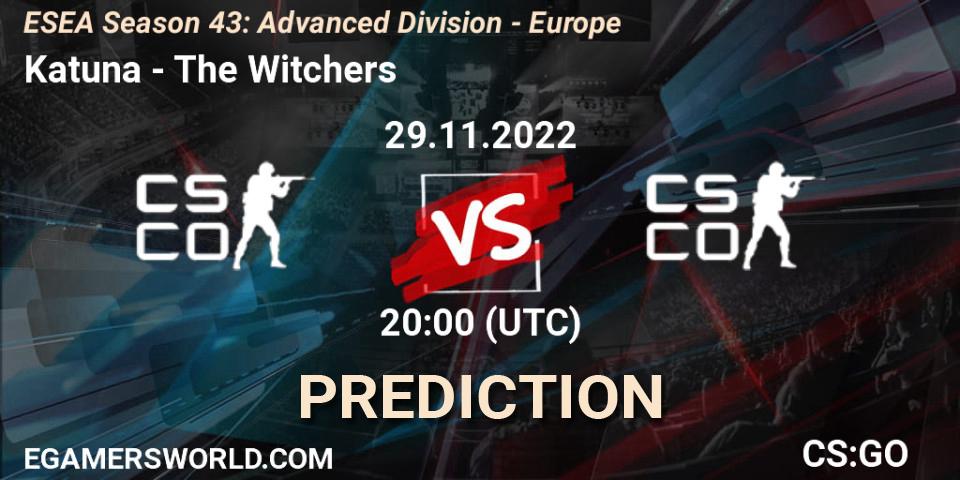 Katuna contre The Witchers : prédiction de match. 29.11.22. CS2 (CS:GO), ESEA Season 43: Advanced Division - Europe
