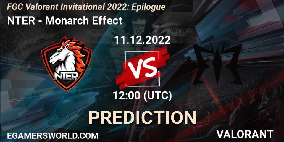 NTER contre Monarch Effect : prédiction de match. 11.12.22. VALORANT, FGC Valorant Invitational 2022: Epilogue