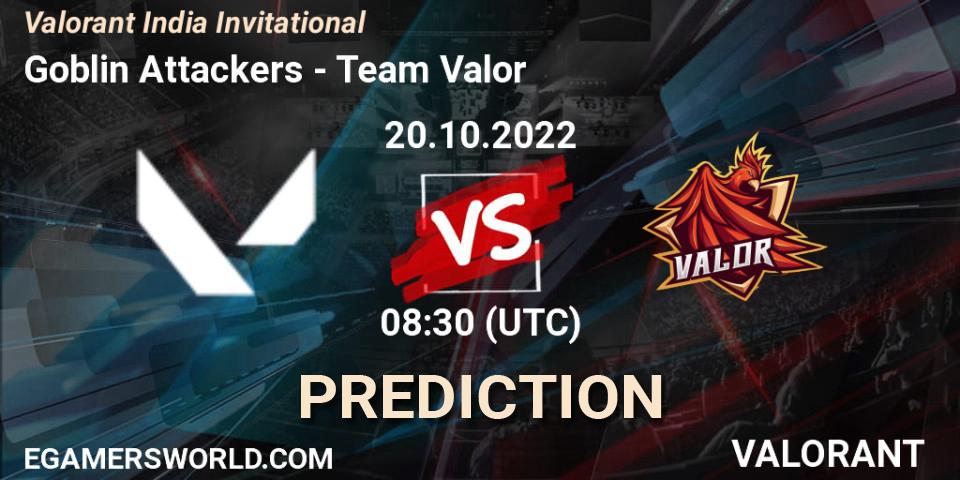 Goblin Attackers contre Team Valor : prédiction de match. 20.10.2022 at 08:30. VALORANT, Valorant India Invitational