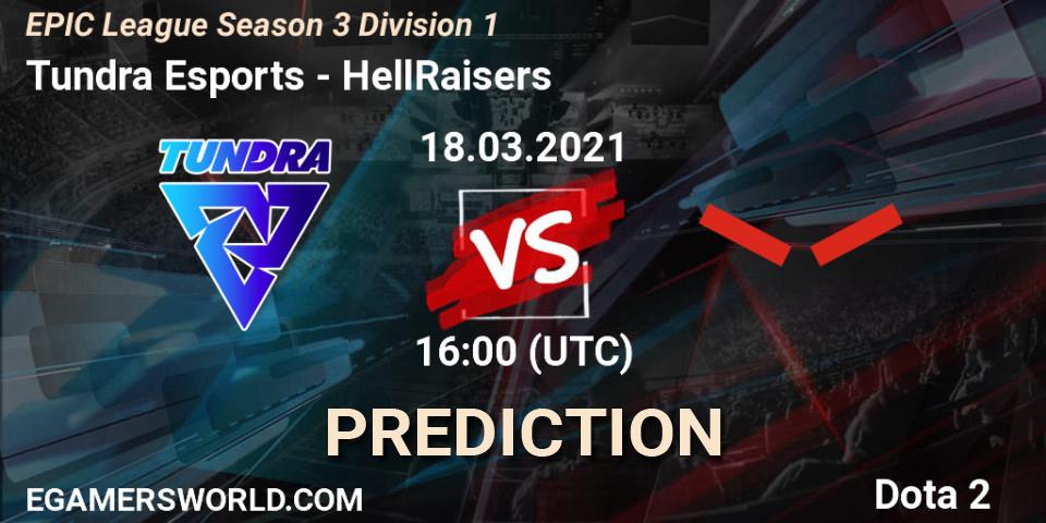 Tundra Esports contre HellRaisers : prédiction de match. 18.03.2021 at 16:01. Dota 2, EPIC League Season 3 Division 1