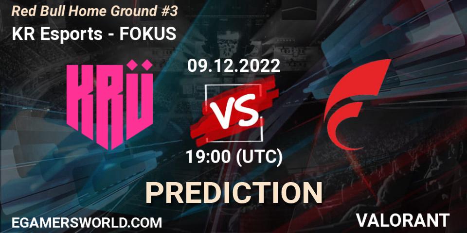 KRÜ Esports contre FOKUS : prédiction de match. 09.12.22. VALORANT, Red Bull Home Ground #3