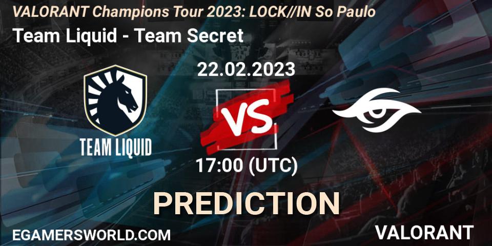 Team Liquid contre Team Secret : prédiction de match. 22.02.23. VALORANT, VALORANT Champions Tour 2023: LOCK//IN São Paulo