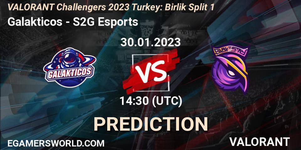 Galakticos contre S2G Esports : prédiction de match. 30.01.23. VALORANT, VALORANT Challengers 2023 Turkey: Birlik Split 1