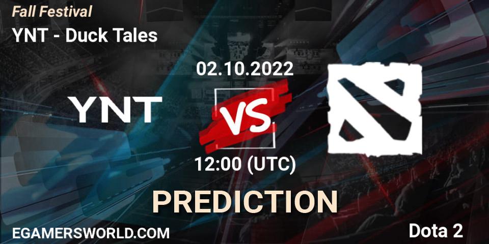 YNT contre Duck Tales : prédiction de match. 02.10.2022 at 12:00. Dota 2, Fall Festival