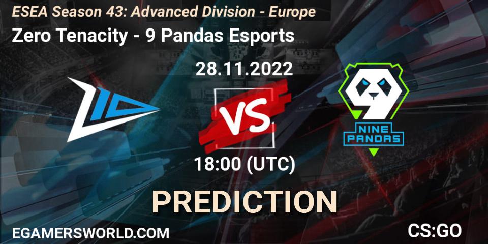 Zero Tenacity contre 9 Pandas Esports : prédiction de match. 28.11.22. CS2 (CS:GO), ESEA Season 43: Advanced Division - Europe
