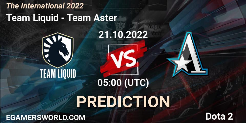 Team Liquid contre Team Aster : prédiction de match. 21.10.22. Dota 2, The International 2022