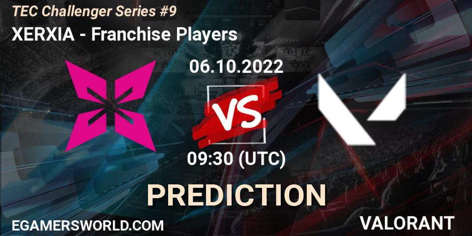 XERXIA contre Franchise Players : prédiction de match. 06.10.2022 at 10:00. VALORANT, TEC Challenger Series #9
