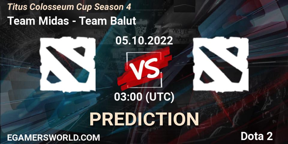 Team Midas contre Team Balut : prédiction de match. 05.10.2022 at 03:12. Dota 2, Titus Colosseum Cup Season 4 