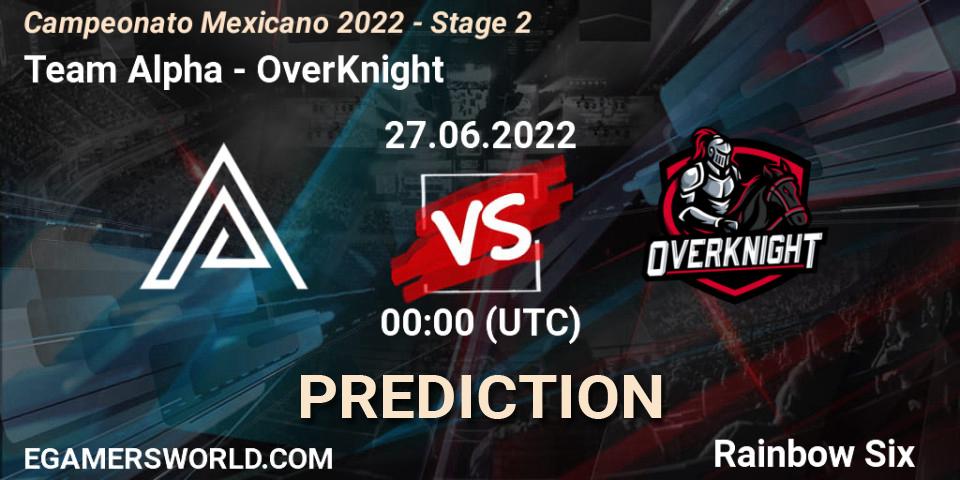 Team Alpha contre OverKnight : prédiction de match. 26.06.2022 at 23:00. Rainbow Six, Campeonato Mexicano 2022 - Stage 2