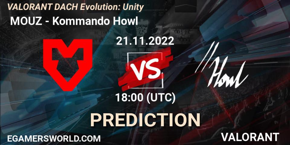  MOUZ contre Kommando Howl : prédiction de match. 21.11.2022 at 18:00. VALORANT, VALORANT DACH Evolution: Unity