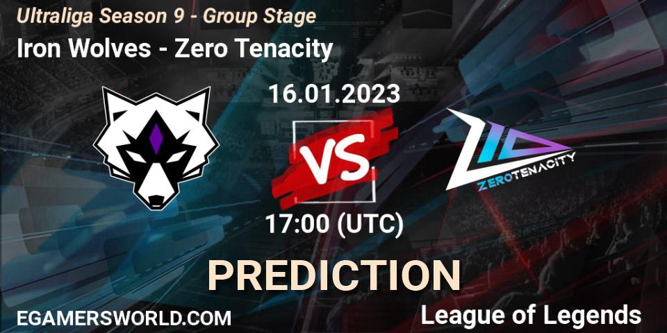 Iron Wolves contre Zero Tenacity : prédiction de match. 16.01.2023 at 17:00. LoL, Ultraliga Season 9 - Group Stage