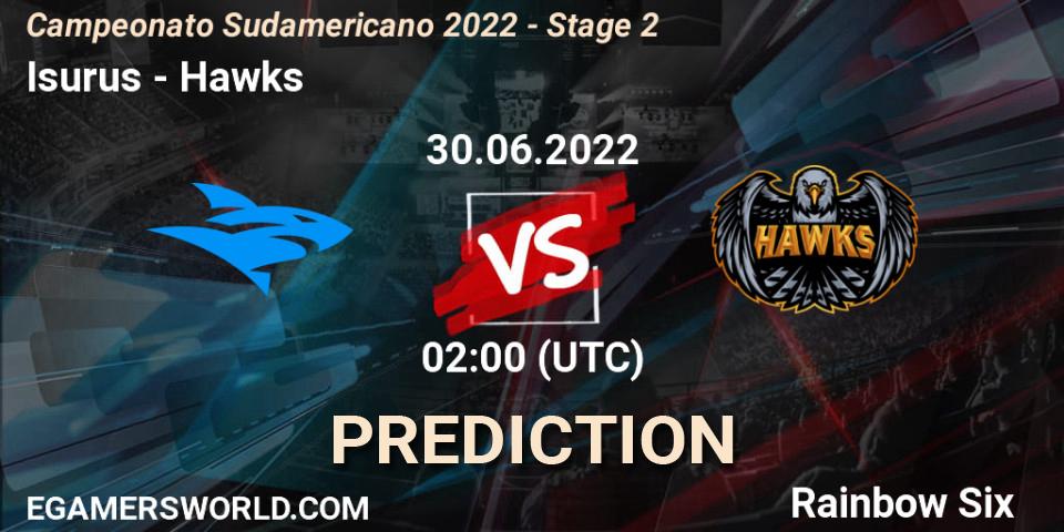 Isurus contre Hawks : prédiction de match. 30.06.2022 at 02:00. Rainbow Six, Campeonato Sudamericano 2022 - Stage 2