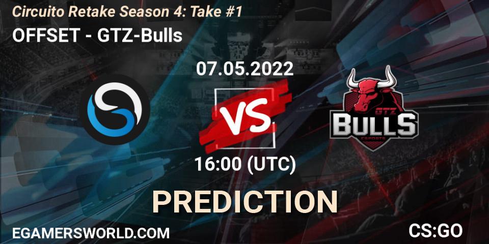 OFFSET contre GTZ-Bulls : prédiction de match. 07.05.2022 at 16:00. Counter-Strike (CS2), Circuito Retake Season 4: Take #1