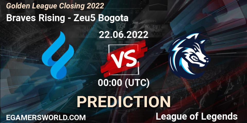 Braves Rising contre Zeu5 Bogota : prédiction de match. 22.06.2022 at 00:00. LoL, Golden League Closing 2022