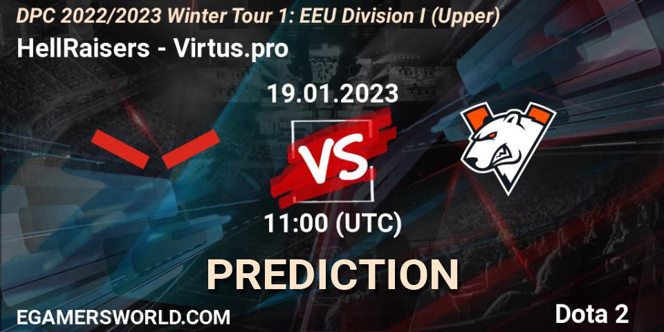 HellRaisers contre Virtus.pro : prédiction de match. 19.01.23. Dota 2, DPC 2022/2023 Winter Tour 1: EEU Division I (Upper)