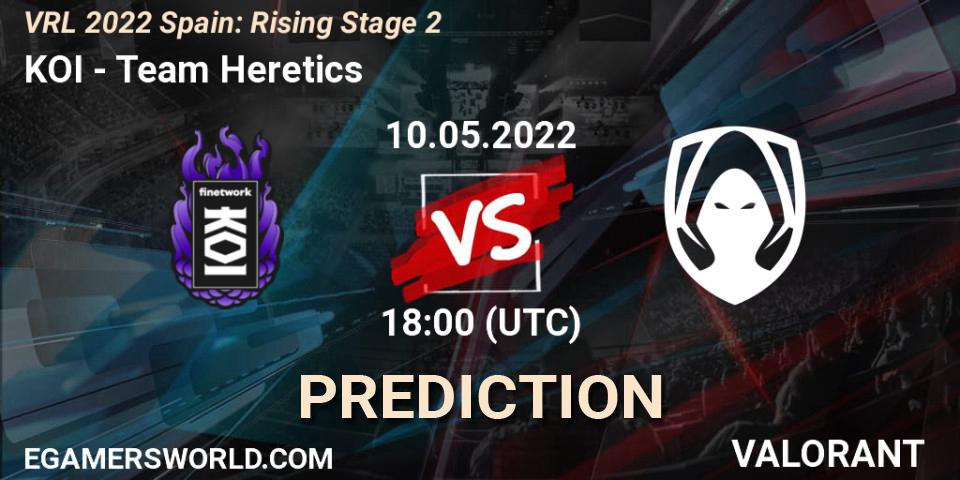 KOI contre Team Heretics : prédiction de match. 10.05.2022 at 19:05. VALORANT, VRL 2022 Spain: Rising Stage 2