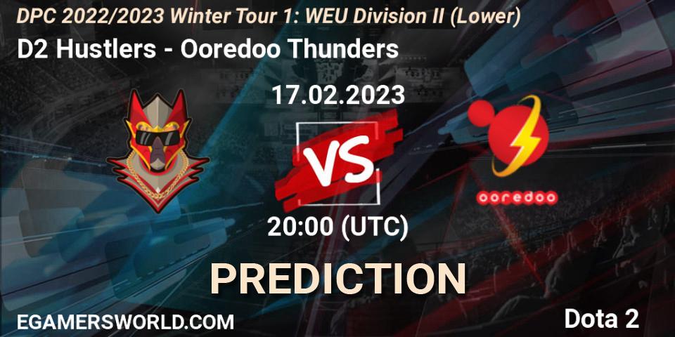 D2 Hustlers contre Ooredoo Thunders : prédiction de match. 17.02.23. Dota 2, DPC 2022/2023 Winter Tour 1: WEU Division II (Lower)