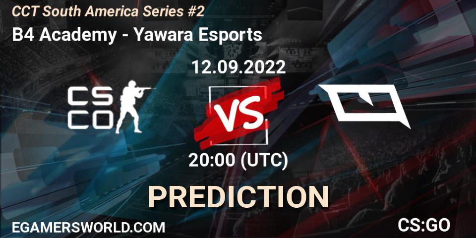 B4 Academy contre Yawara Esports : prédiction de match. 12.09.2022 at 20:00. Counter-Strike (CS2), CCT South America Series #2