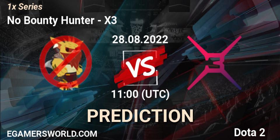 No Bounty Hunter contre X3 : prédiction de match. 28.08.2022 at 11:00. Dota 2, 1x Series
