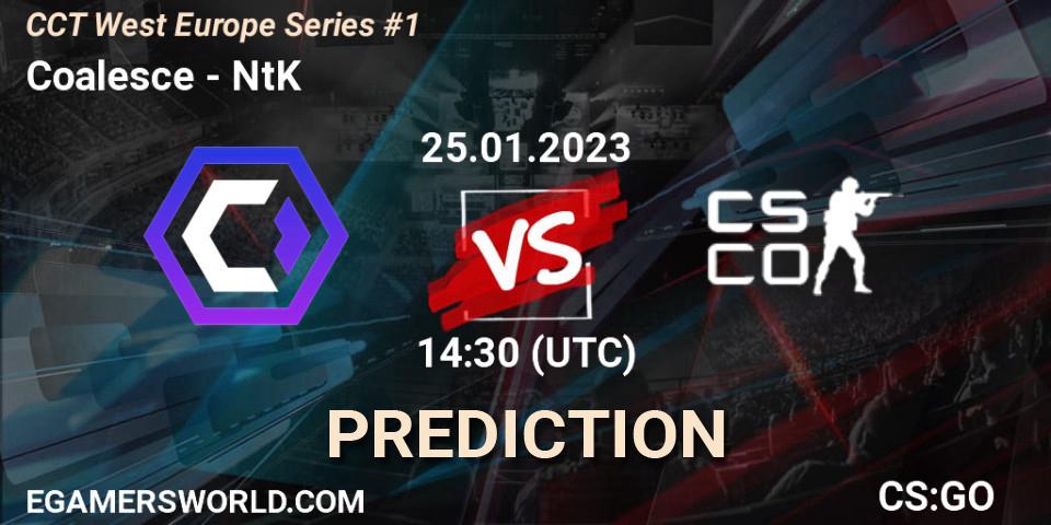 Coalesce contre NtK : prédiction de match. 25.01.2023 at 14:30. Counter-Strike (CS2), CCT West Europe Series #1