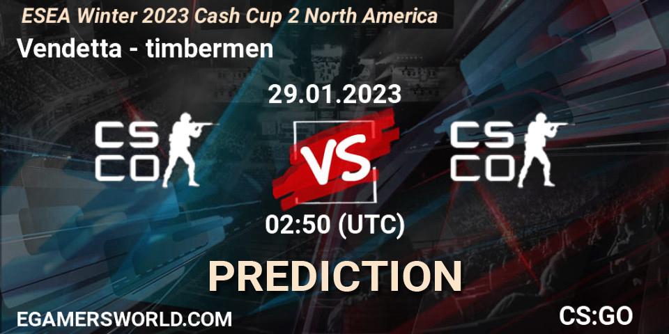 Vendetta contre timbermen : prédiction de match. 29.01.2023 at 02:55. Counter-Strike (CS2), ESEA Cash Cup: North America - Winter 2023 #2