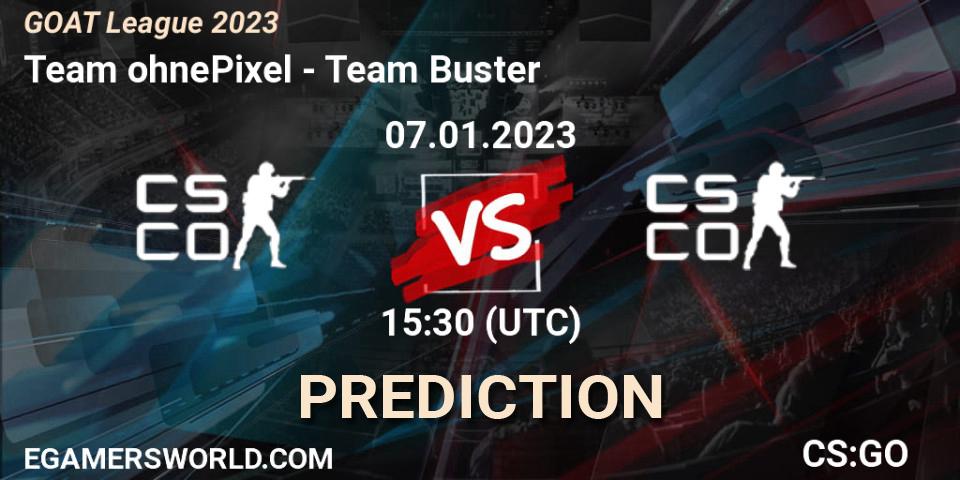 Team ohnePixel contre Team Buster : prédiction de match. 07.01.2023 at 15:35. Counter-Strike (CS2), GOAT League 2023