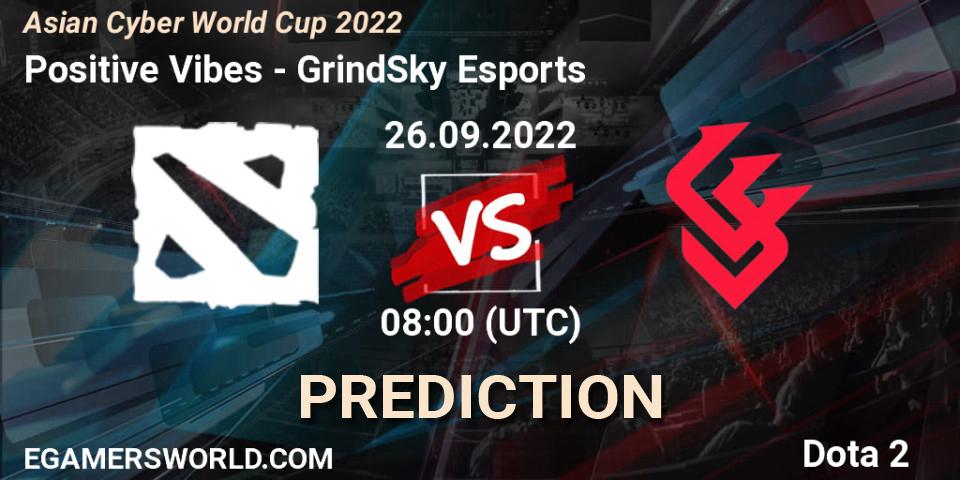 Positive Vibes contre GrindSky Esports : prédiction de match. 26.09.2022 at 08:28. Dota 2, Asian Cyber World Cup 2022