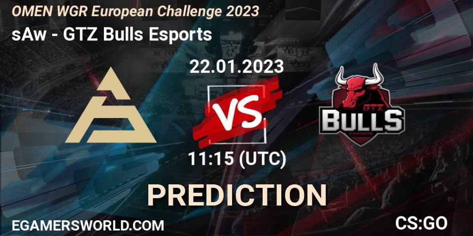sAw contre GTZ Bulls Esports : prédiction de match. 22.01.2023 at 11:45. Counter-Strike (CS2), OMEN WGR European Challenge 2023