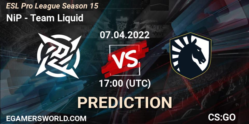 NiP contre Team Liquid : prédiction de match. 07.04.2022 at 17:00. Counter-Strike (CS2), ESL Pro League Season 15