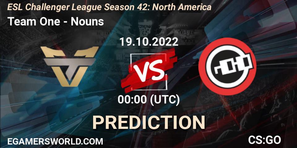 Team One contre Nouns : prédiction de match. 19.10.2022 at 00:00. Counter-Strike (CS2), ESL Challenger League Season 42: North America
