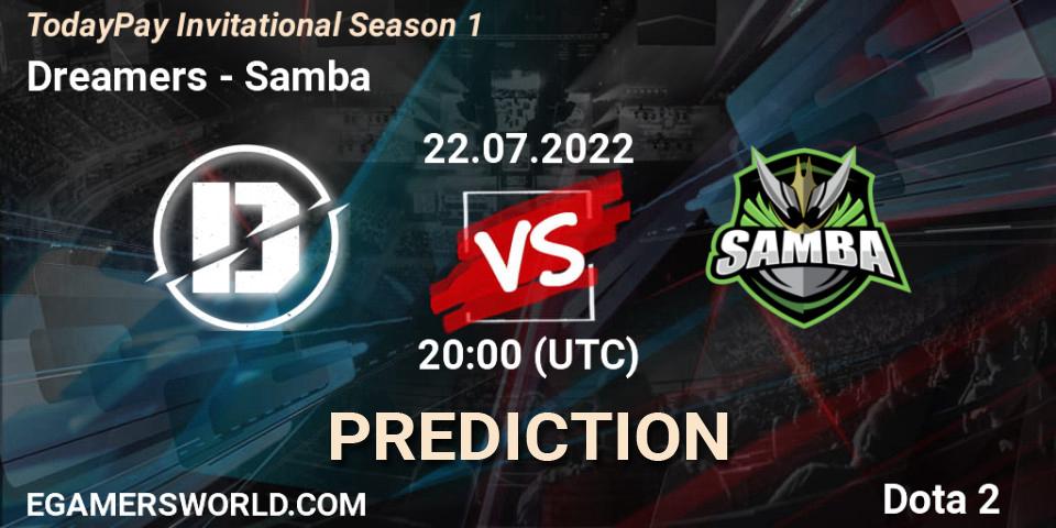 Dreamers contre Samba : prédiction de match. 22.07.2022 at 20:25. Dota 2, TodayPay Invitational Season 1