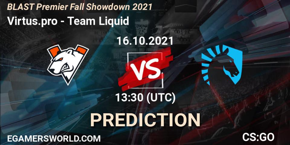 Virtus.pro contre Team Liquid : prédiction de match. 16.10.2021 at 17:45. Counter-Strike (CS2), BLAST Premier Fall Showdown 2021