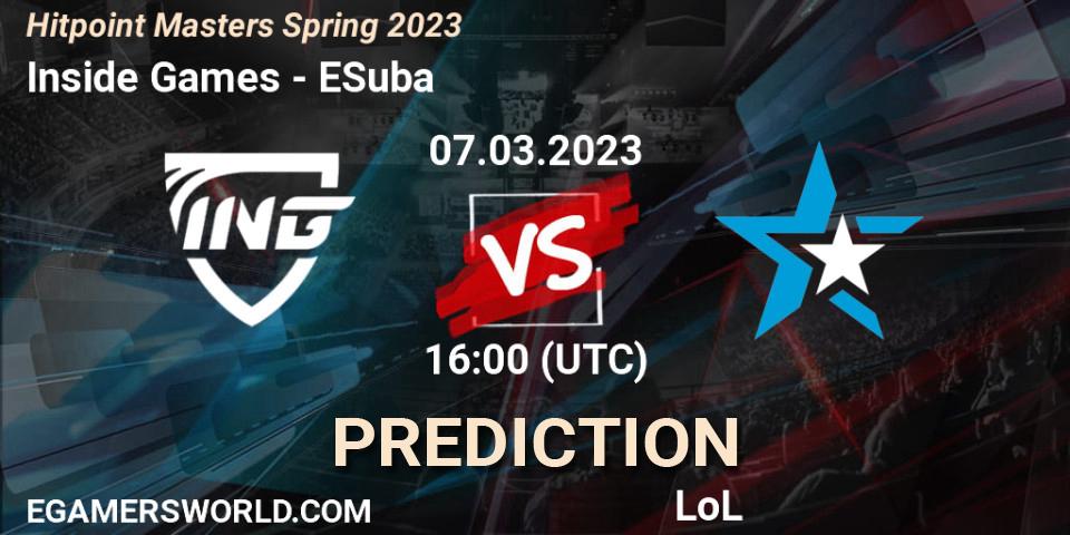 Inside Games contre ESuba : prédiction de match. 10.02.23. LoL, Hitpoint Masters Spring 2023
