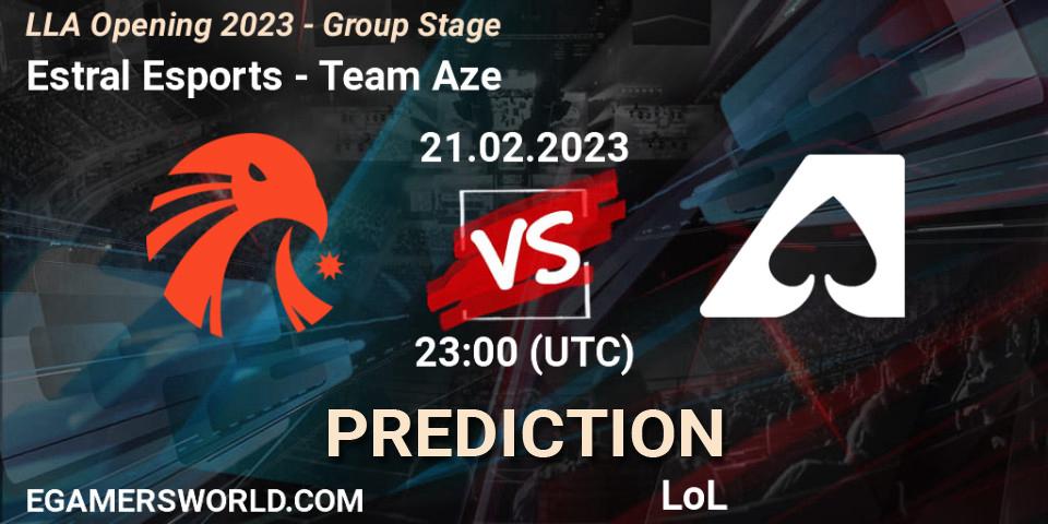 Estral Esports contre Team Aze : prédiction de match. 22.02.2023 at 00:45. LoL, LLA Opening 2023 - Group Stage