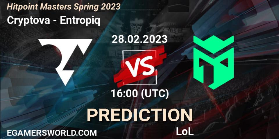 Cryptova contre Entropiq : prédiction de match. 28.02.2023 at 16:00. LoL, Hitpoint Masters Spring 2023