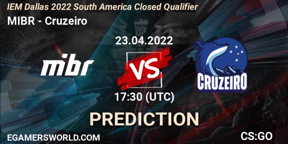 MIBR contre Cruzeiro : prédiction de match. 23.04.2022 at 17:30. Counter-Strike (CS2), IEM Dallas 2022 South America Closed Qualifier