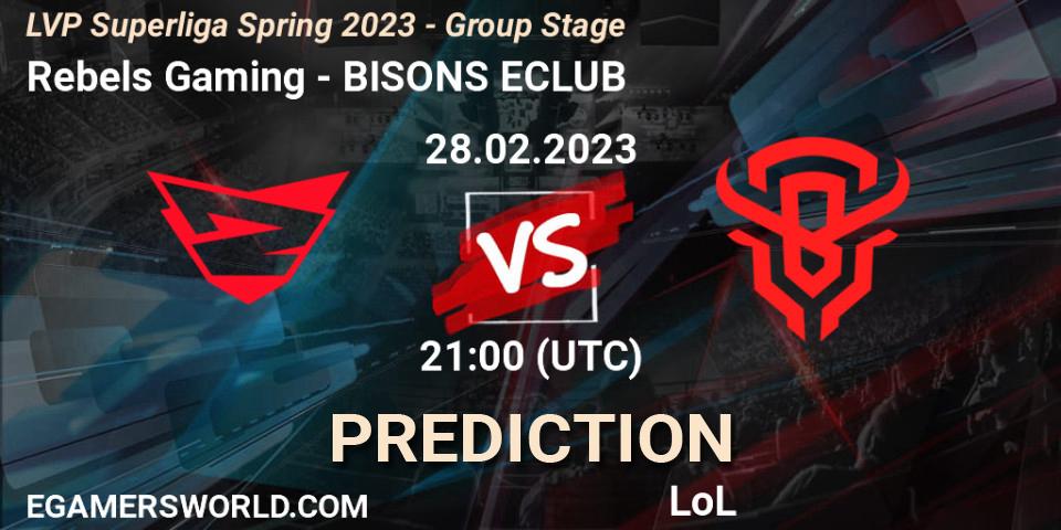 Rebels Gaming contre BISONS ECLUB : prédiction de match. 28.02.2023 at 21:00. LoL, LVP Superliga Spring 2023 - Group Stage