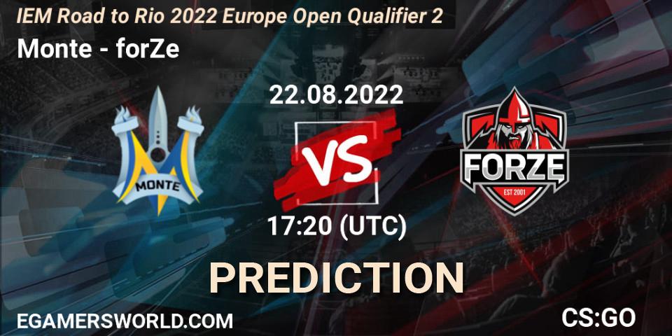 Monte contre forZe : prédiction de match. 22.08.2022 at 17:30. Counter-Strike (CS2), IEM Road to Rio 2022 Europe Open Qualifier 2