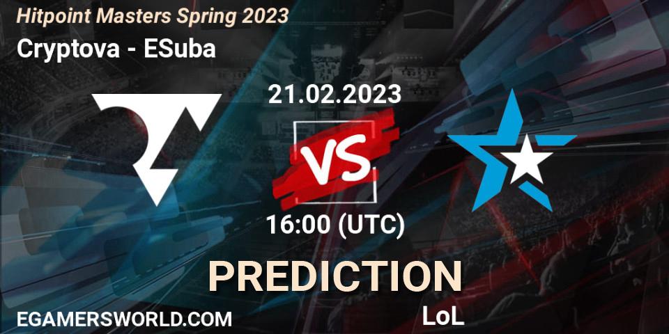 Cryptova contre ESuba : prédiction de match. 21.02.23. LoL, Hitpoint Masters Spring 2023