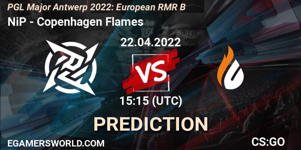 NiP contre Copenhagen Flames : prédiction de match. 22.04.2022 at 14:55. Counter-Strike (CS2), PGL Major Antwerp 2022: European RMR B