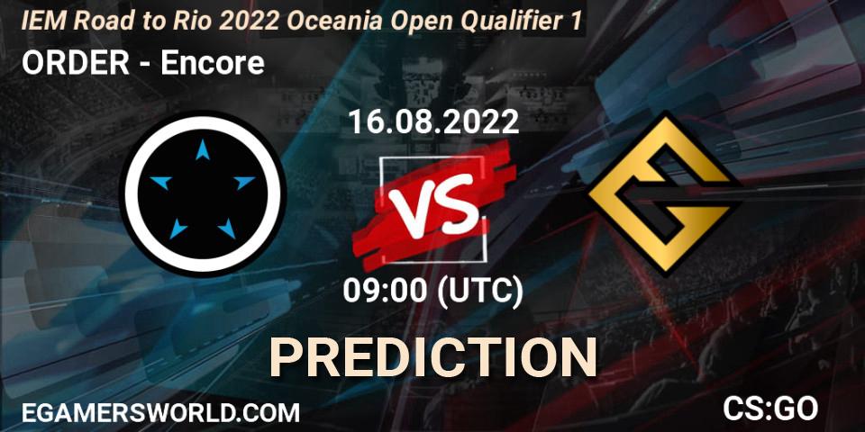 ORDER contre Encore : prédiction de match. 16.08.22. CS2 (CS:GO), IEM Road to Rio 2022 Oceania Open Qualifier 1