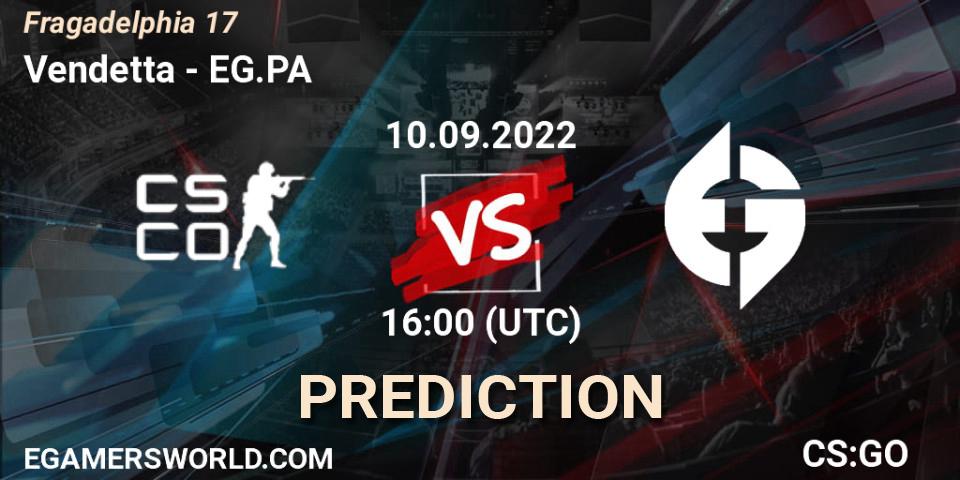 Vendetta contre EG.PA : prédiction de match. 10.09.2022 at 16:00. Counter-Strike (CS2), Fragadelphia 17
